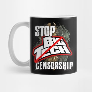 STOP Big Tech Censorship! Mug